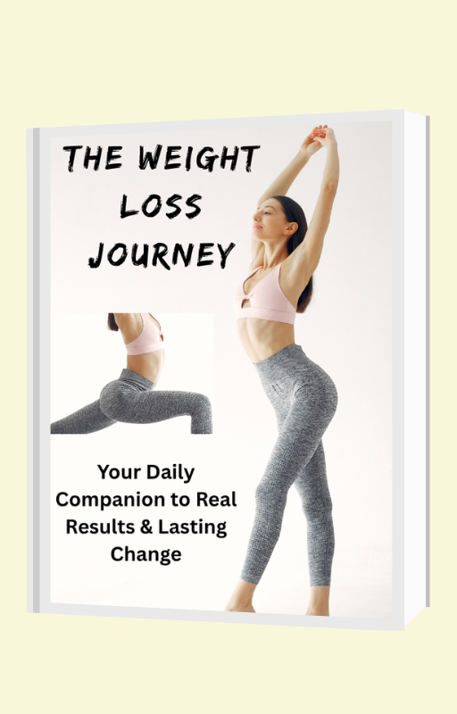 The Weight Loss Journey: Your Daily Companion to Real Results & Lasting Change